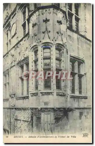 Cartes postales Dreux Details d'Architecture de l'Hotel de Ville