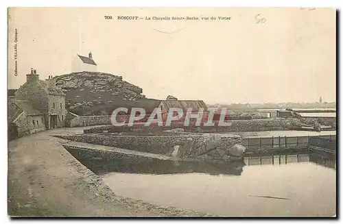 Ansichtskarte AK Roscoff La Chapelle Sainte Barbe vue du Vivier