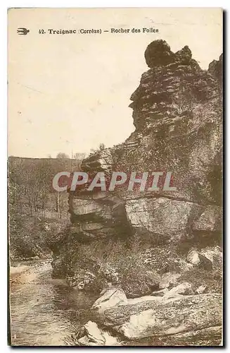Cartes postales Treignac Correze Rocher des Folles