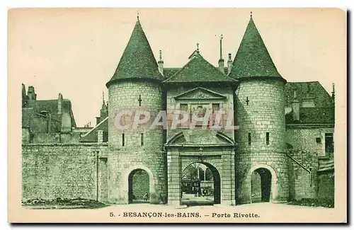 Cartes postales Besancon les Bains Porte Rivotte