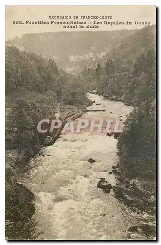 Ansichtskarte AK Frontiere Franco Suisse Les Rapides du Doubs avant la chute