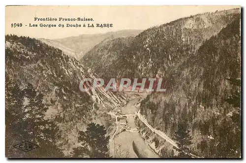 Ansichtskarte AK Frontiere Franco Suisse Les Gorges du Doubs a la Rasse