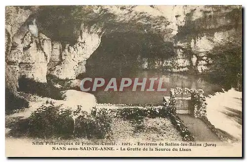 Ansichtskarte AK Franche Comte Environs de Salins les Bains Jura Nans sous Sainte Anne La Grotte de la Source du
