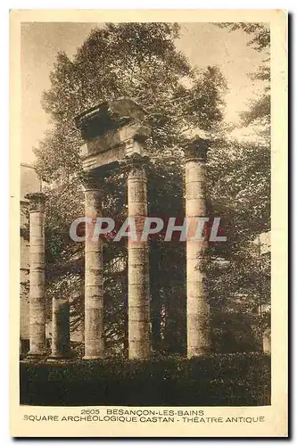 Cartes postales Besancon les Bains Square Archeologique Castan Theatre Antique
