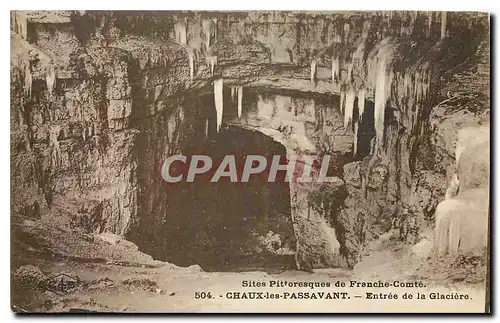 Cartes postales Chaux les Passavant Entree de la Glaciere