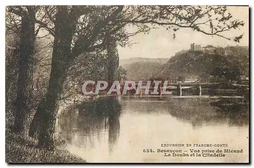 Cartes postales Besancon Vie prise de Micaud Le Doubs et la Citadelle