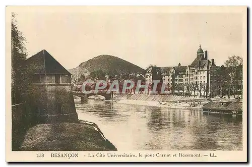 Ansichtskarte AK Besancon La Cite Universitaire le pont Carnot et Rosemont