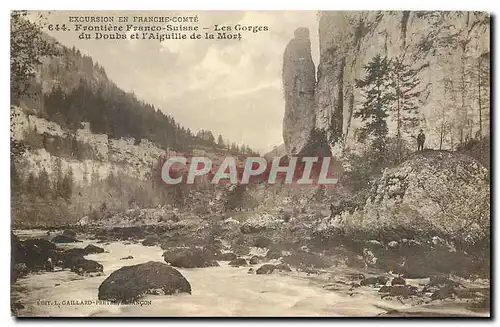 Cartes postales Frontiere Franco Suisse Les Gorges du Doubs et l'Aiguille de la Mort