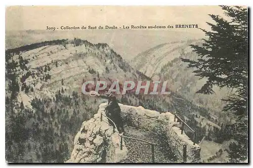 Ansichtskarte AK Saut du Doubs Les Recretes au dessus des Brenets