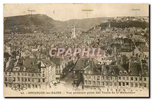 Cartes postales Besancon les Bains Vue generale prise des Tours de la Madeleine