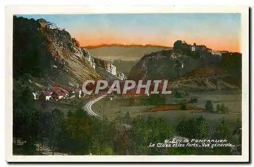 Cartes postales Env de Pontarlier Le Cluse et les forts Vue generale