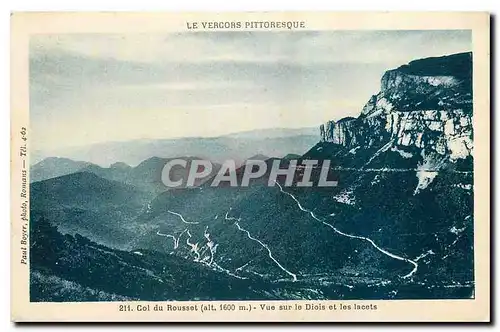 Cartes postales Le Vercors Pittoresques Col du Rousset Vue sur le Diois et les lacets