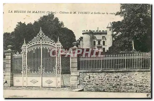 Ansichtskarte AK La Begude de Mazenc Drome Chateau de M Loubet et Grille sur la route