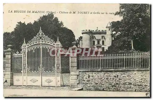 Cartes postales La Begude de Mazenc Drome Chateau de M Loubet et Grille sur la route