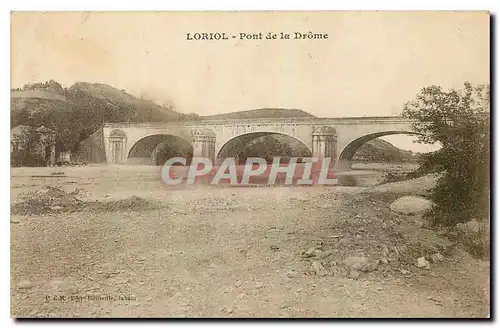 Cartes postales Loriol Pont de la Drome