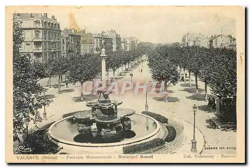 Ansichtskarte AK Valence Drome Fontaine Monumentale Boulevard Bancel
