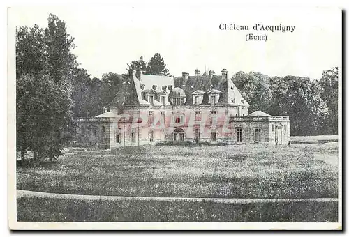 Cartes postales Chateau d'Acquigny Eure