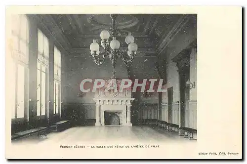 Ansichtskarte AK Vernon Eure la Salle des Fetes de l'Hotel de Ville