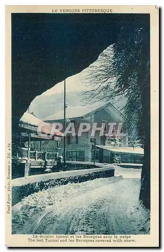 Cartes postales Le Vercors Pittoresque Le dernier tunnel et les Barques sous la neige