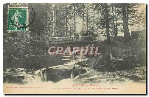 Cartes postales Les Hautes Vosges Le Pont d'amour au saut des cuves pres de Gerardmer