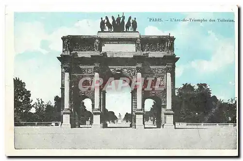 Ansichtskarte AK Paris l'Arc de Triomphe des Tuileries