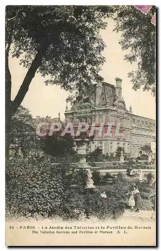 Cartes postales Paris Le Jardin des Tuileurs et le Pavillon de Marsan