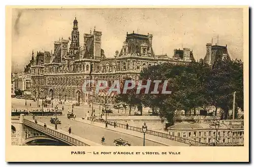 Cartes postales Paris Le Pont d'Arcole et l'Hotel de Ville