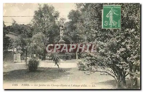 Cartes postales Paris Les Jardins des Champs Elysees et l'Alcazar d'Ete