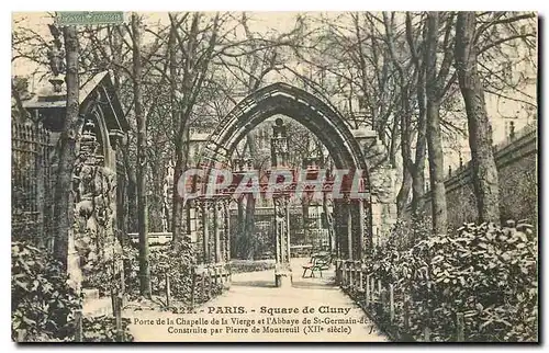 Cartes postales Paris Square de Cluny Porte de la chapelle et l'abbaye de St Germain des Pres construite par Pie