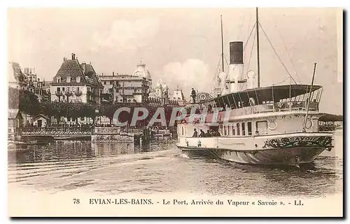 Cartes postales Evian les Bains Le Port Arrivee du Vapeur Savoie Bateau