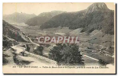 Ansichtskarte AK Le Mont Dore Vallee du Mont Dore et le Capucin pris de la route du Lac Chambon
