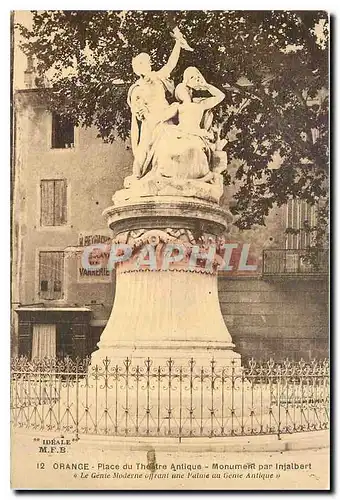 Cartes postales Orange Place du Theatre Antique Monument par Injalbert Le genie Moderne offrant une palme au gen