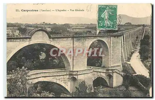 Ansichtskarte AK Carpentras Vaucluse l'Aqueduc Vue generale