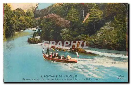 Cartes postales Fontaine de Vaucluse Promenade sur le Lac en bateau automobile La belle Laure