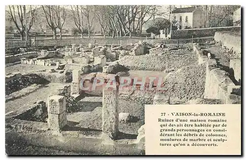 Ansichtskarte AK Vaison la Romaine Ruines tee d'une maison romaine qui devait etre hab