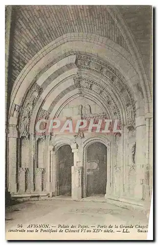 Cartes postales Avignon Palais des Papes Porte de la Grande Chapelle