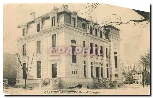 Cartes postales Carpentras La Caisse d'Epargne