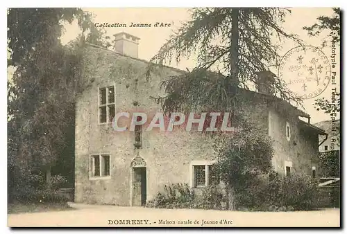Cartes postales Domremy Maison natale de Jeanne d'Arc