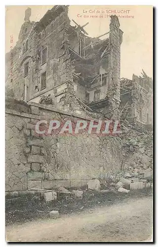 Ansichtskarte AK Le Col de la Schlucht Ce qui reste de l'Hotel Altenberg Militaria