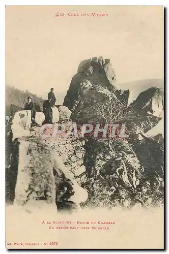 Cartes postales Les Cols des Vosges A la Schlucht Roche du Chambau En descendant vers Munster