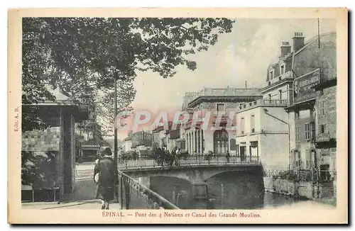 Ansichtskarte AK Epinal Pont de Nations et Canal des Grands Moulins