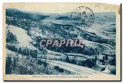 Cartes postales Vallee de Faymont vue du Grand Hotel de la Feuillee Dorothee