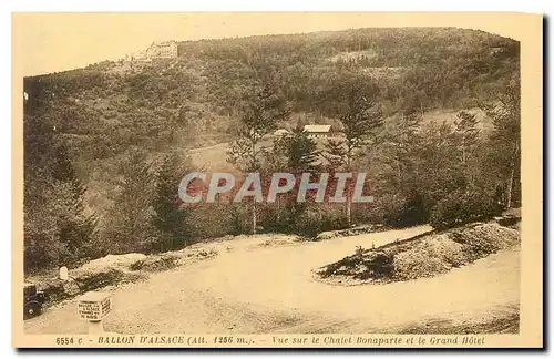 Ansichtskarte AK Ballon d'Alsace Vue sur le Chatel Bonaparte et le Grand Hotel