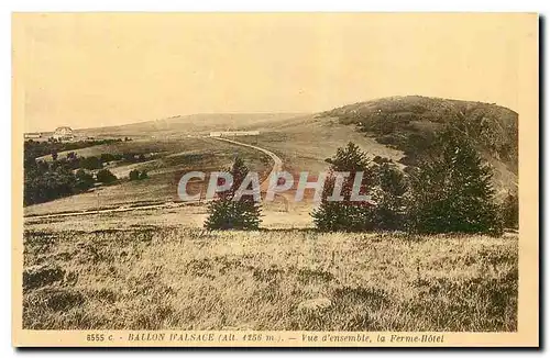 Cartes postales Ballon d'Alsace Vue d'ensemble la Ferme Hotel