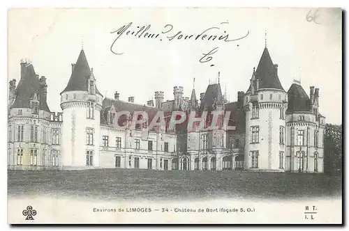 Cartes postales Environs de Limoges Chateau de Bort facade S O