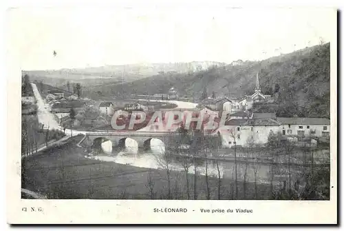 Cartes postales St Leonard Vue prise du Viaduc