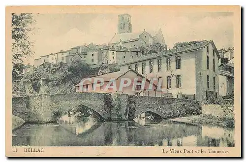 Cartes postales Bellac Le Vieux Pont et les Tanneries