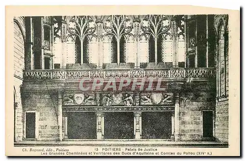 Cartes postales Poitiers Palais de Justice Les Grandes Cheminees et Verrieres des Ducs