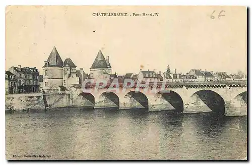 Cartes postales Chatellerault Pont Henri IV