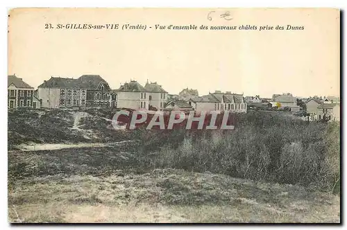 Cartes postales St Gilles croix de Vie Vue d'ensemble des nouveaux chatels prise des Dunes